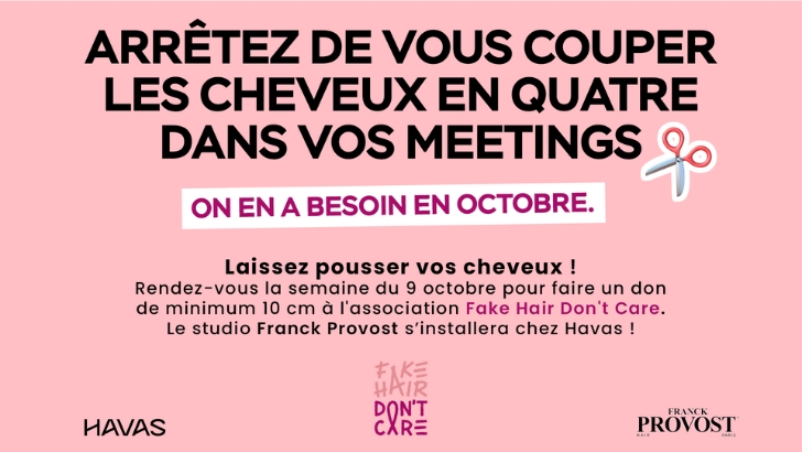 Octobre Rose : Havas France collecte des cheveux avec Franck Provost