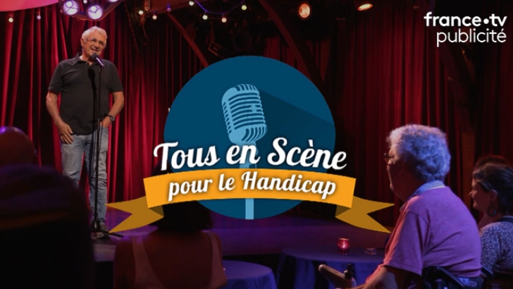 Mon Parcours Handicap partenaire de « Tous en scène pour le handicap » avec Dentsu Public et FranceTV Publicité