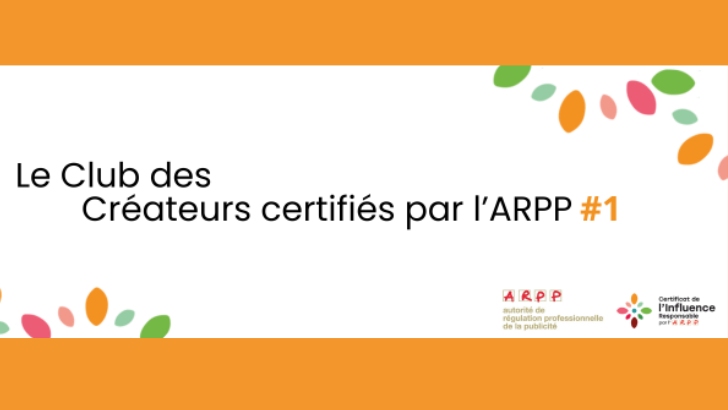 ARPP / UMICC : la première session du Club des créateurs certifiés se tiendra demain