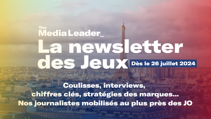 Dès le 26 juillet 2024, The Media Leader lance « la Newsletter des Jeux by The Media Leader »