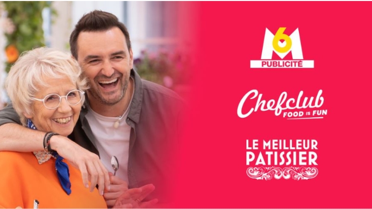 M6 Publicité et Chefclub concoctent ensemble une offre autour du « Meilleur Pâtissier »