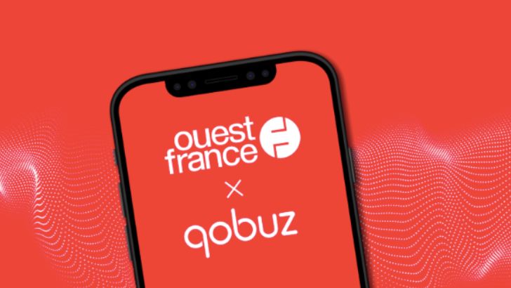 Ouest-France s’associe à Qobuz pour offrir une expérience média-musique intégrée