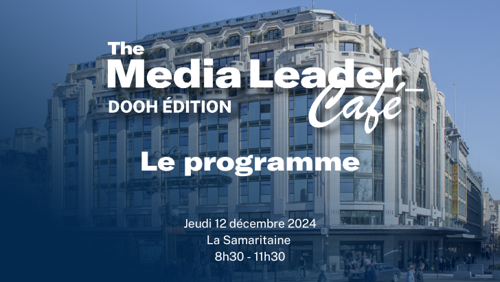 The Media Leader Café – DOOH Edition le 12 décembre : Découvrez le programme et les speakers