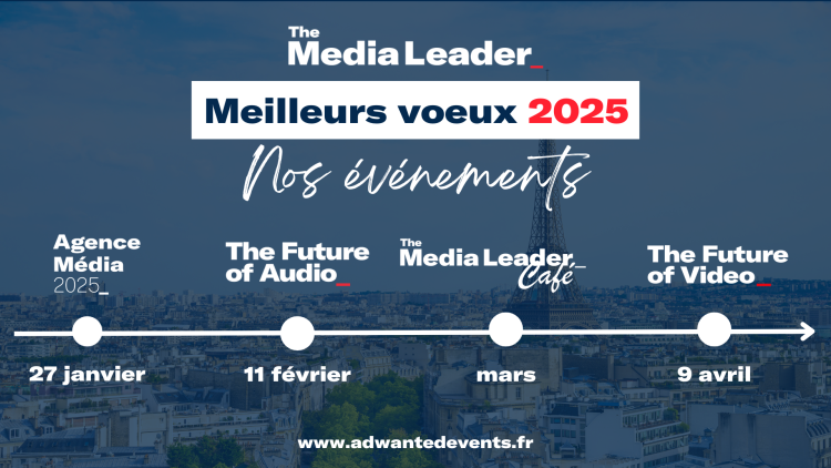 The Media Leader vous souhaite une année 2025 pleine d’audace et de créativité : découvrez nos événements !