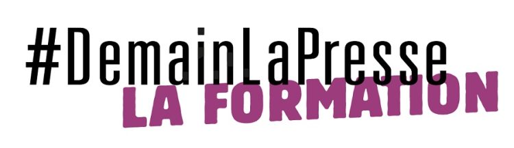 #DemainLaPresse La Formation de l’ACPM : les inscriptions 2019 sont ouvertes !