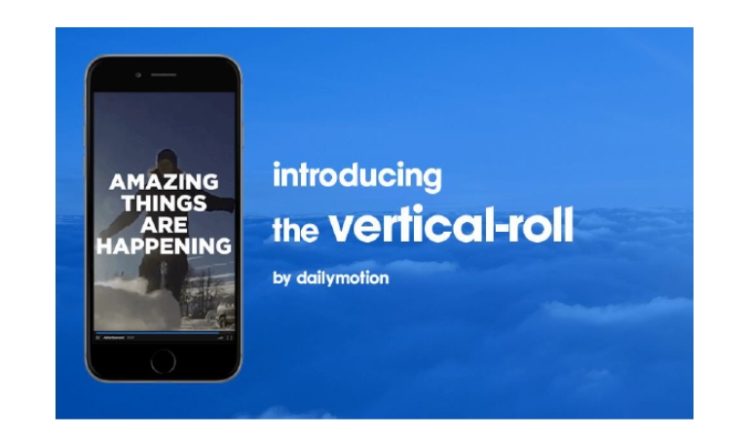 Dailymotion Advertising commercialise un pré-roll vertical dédié au mobile