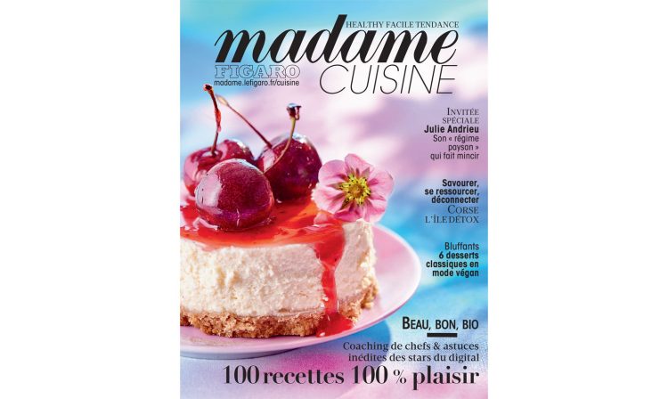 Le groupe Figaro s’investit dans la thématique Cuisine avec Madame Figaro Cuisine