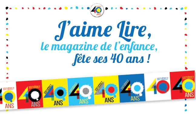 Le magazine J’aime lire fête ses 40 ans