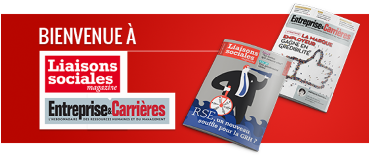 L’espace print de Liaisons Sociales Magazine et Entreprise & Carrière disponible en mode programmatique sur Adwanted