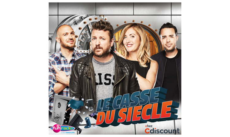 IP France orchestre  «Le Casse du siècle» pour Cdiscount sur Fun Radio