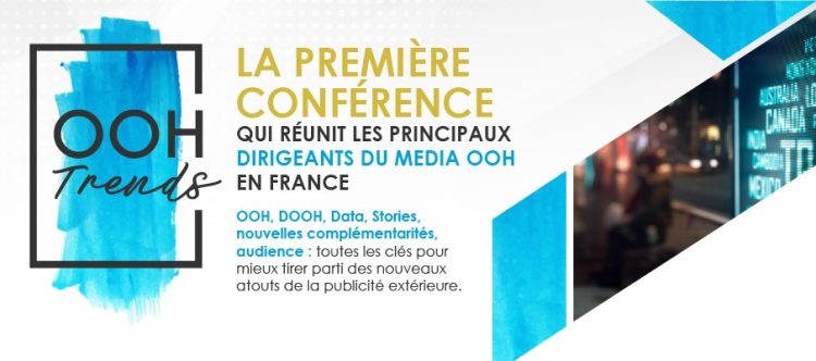 OFFREMEDIA et la Correspondance de la Publicité organisent l’événement OOH Trends pour explorer tous les potentiels du média publicité extérieure avec les principaux acteurs du marché