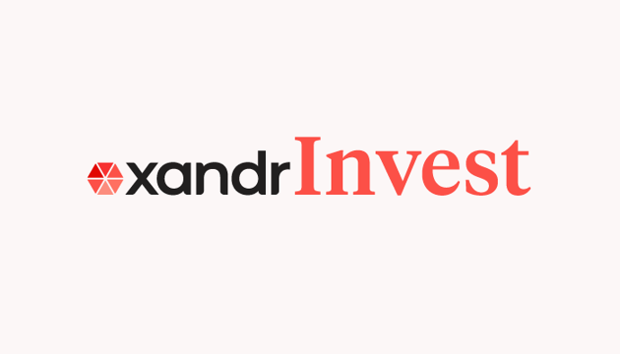 Xandr lance Xandr Invest, sa nouvelle plateforme d’achat programmatique dédiée à la convergence des écrans et aux inventaires premium