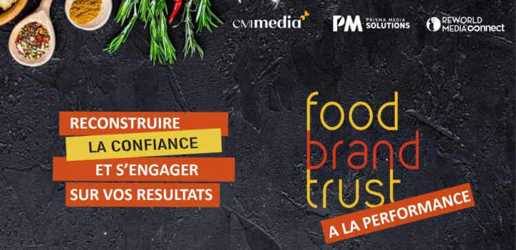 Food Brand Trust conditionne 15% de son prix net à son efficacité