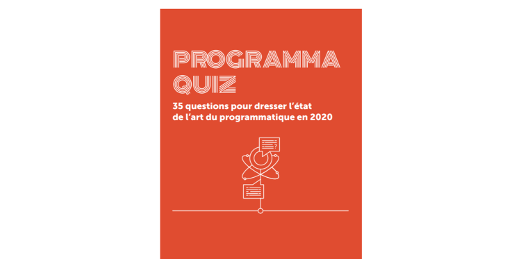 Un mémento de 35 questions/réponses pour améliorer ses connaissances sur le programmatique par le SRI et l’IAB France