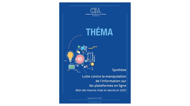 Lutte contre les infox : le CSA publie le bilan des mesures mises en œuvre par les plateformes en ligne en 2020