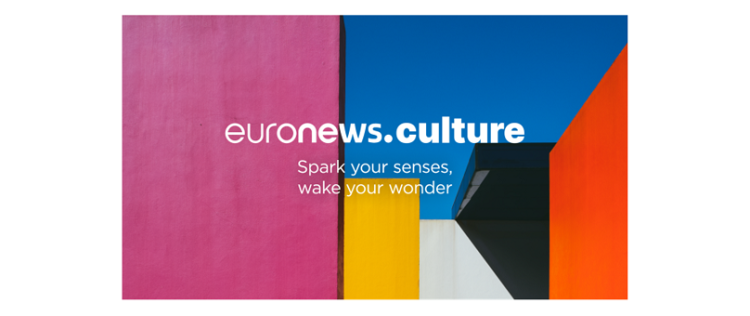 Avec Euronews Culture, Euronews se dote d’une plateforme en ligne dédiée à la créativité