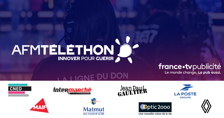 8 annonceurs permettent à FranceTV Publicité de récolter 391 000€ en faveur du Téléthon