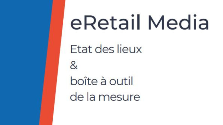 Alliance Digitale publie Le Guide de la mesure du eRetail Media