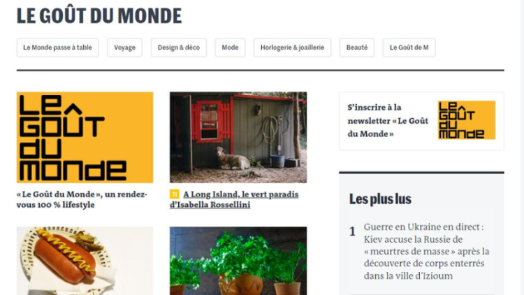 Le Monde muscle son offre éditoriale avec une nouvelle rubrique lifestyle : « Le Goût du Monde »