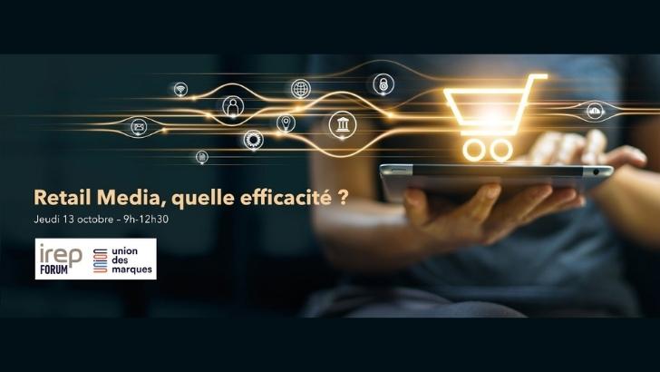 Un IREP Forum sur le retail media le 13 octobre, en partenariat avec l’Union des marques