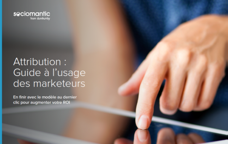 Sociomantic publie un livre blanc sur l’attribution marketing