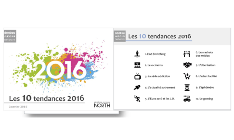 Dentsu Aegis Network présente ses 10 tendances qui impacteront les médias en 2016