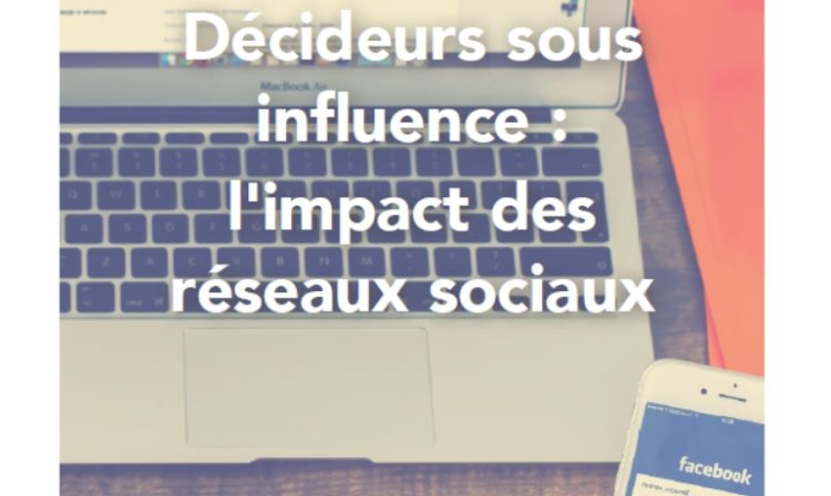 Le social media monte en puissance dans l’influence des décideurs en matière d’achat selon Hotwire et Vanson Bourne