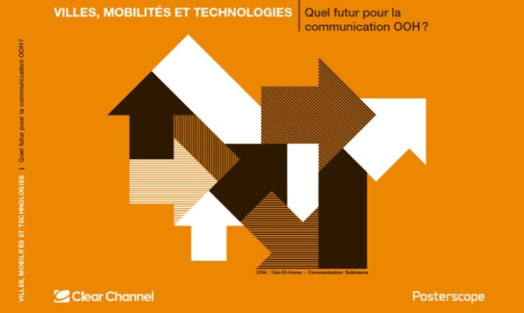 Clear Channel et Posterscope se projettent dans la ville et l’Out-of-Home de 2050