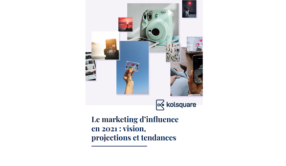 10 tendances de l’influence marketing et 4 tendances des réseaux sociaux par Kolsquare