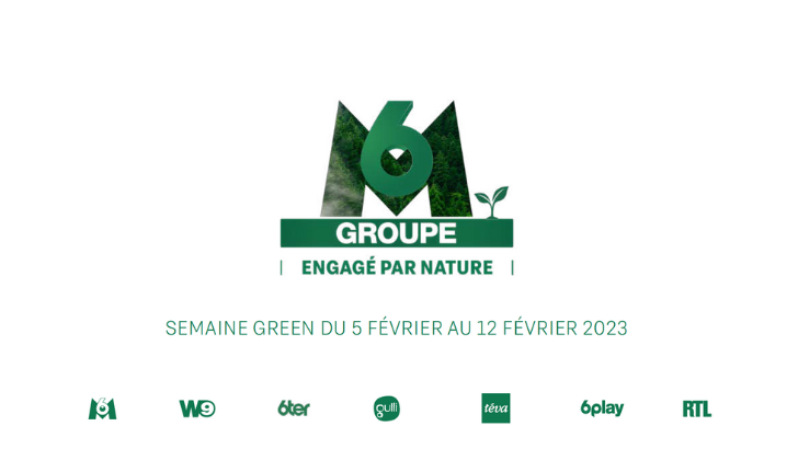 Le Groupe M6 lance la Semaine Green sur ses chaînes