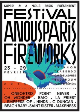 Une deuxième édition pour le Festival A Nous Paris Fireworks, du 23 au 29 février 2016