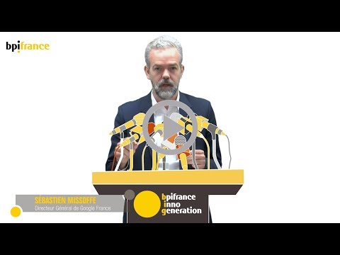 Vidéo : En attendant Bpifrance Inno Génération 4 : l’accélération vue par Sébastien Missoffe – 10 septembre 2018