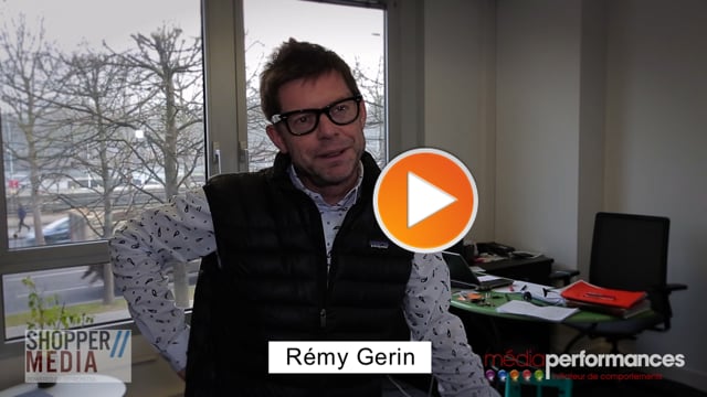 SHOPPER//MEDIA – MEDIAPERFORMANCES – REMY GERIN