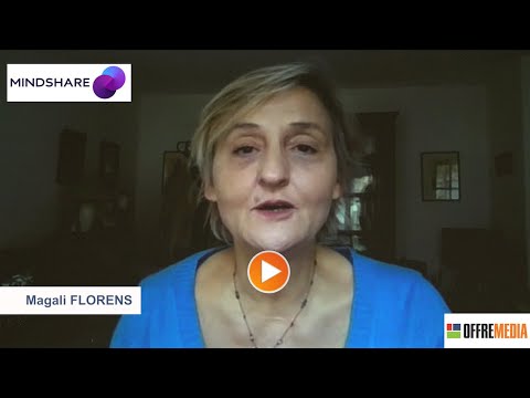 Agence média de l’année France 2021 J-24 : soutenance de Magali Florens pour Mindshare