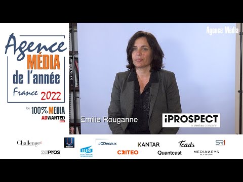 Agence Média de l’année France 2022 J-12 : soutenance de Emilie Rouganne pour iProspect (dentsu)